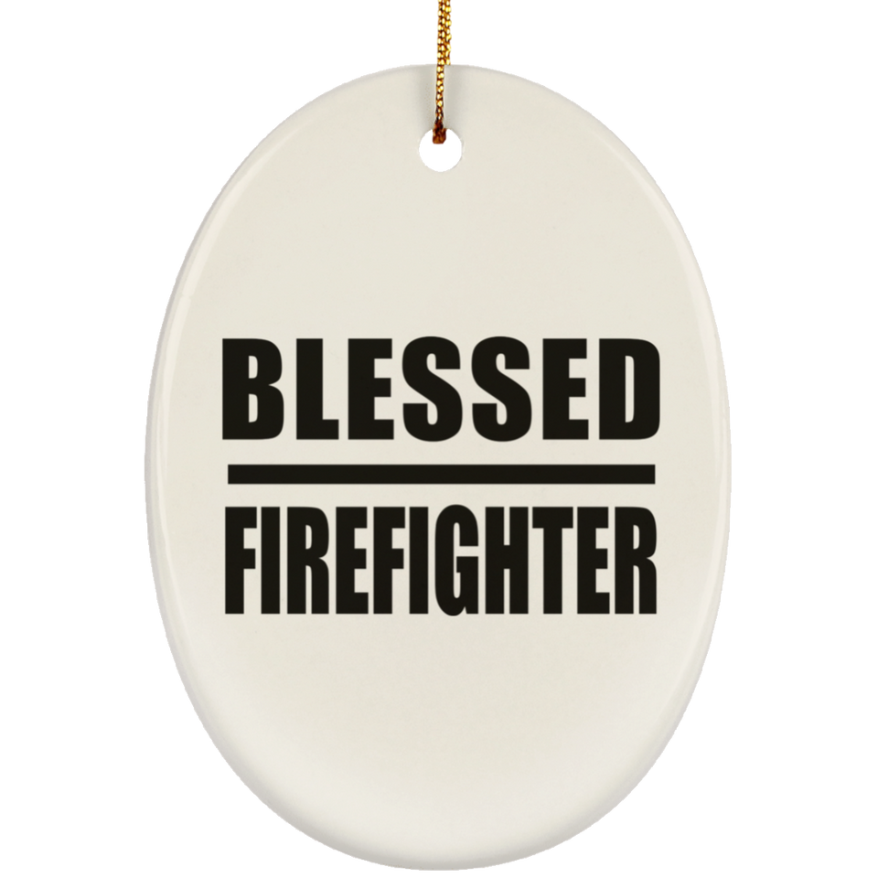 Blessed Firefighter - Oval Ornament