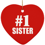 Number One #1 Sister - Heart Ornament