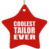 Coolest Tailor Ever - Star Ornament