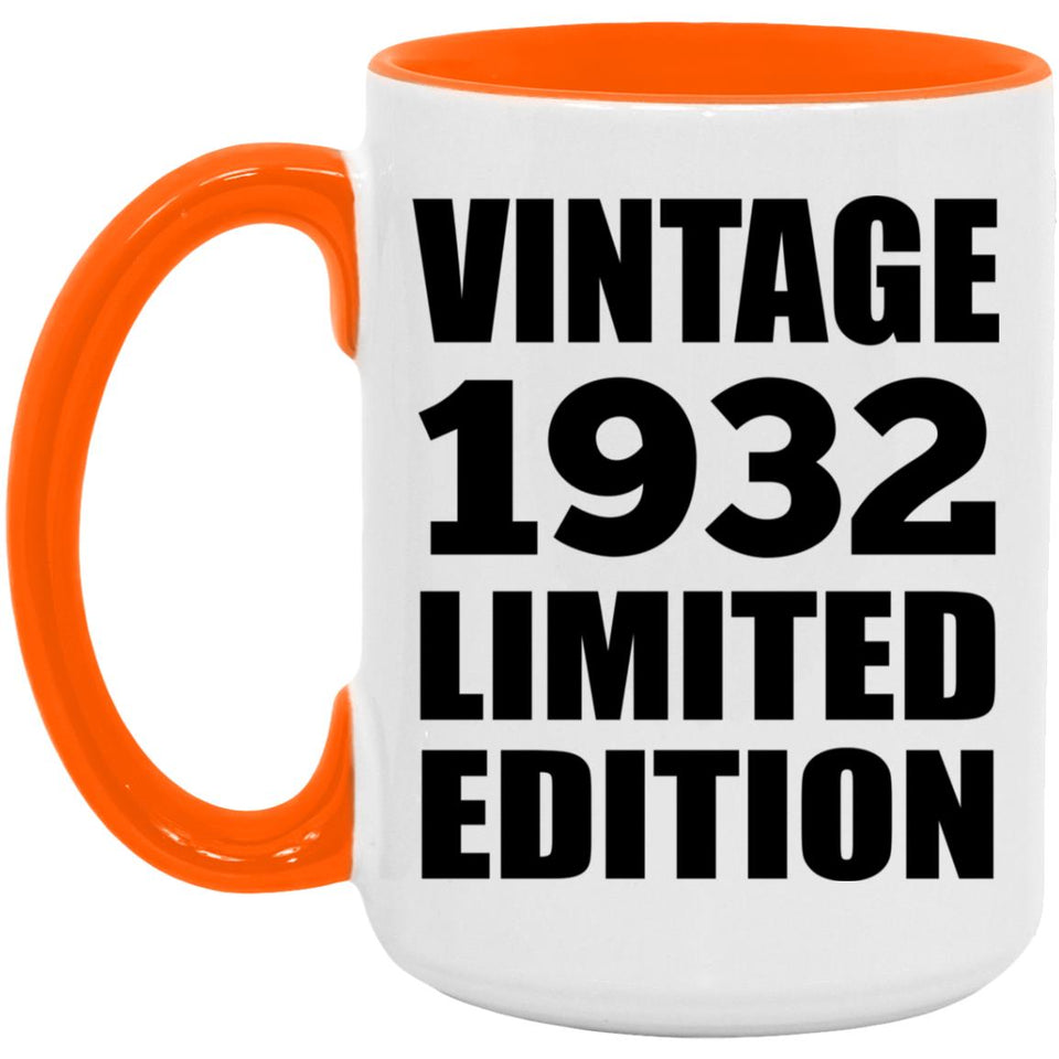 92nd Birthday Vintage 1932 Limited Edition - 15oz Accent Mug Orange