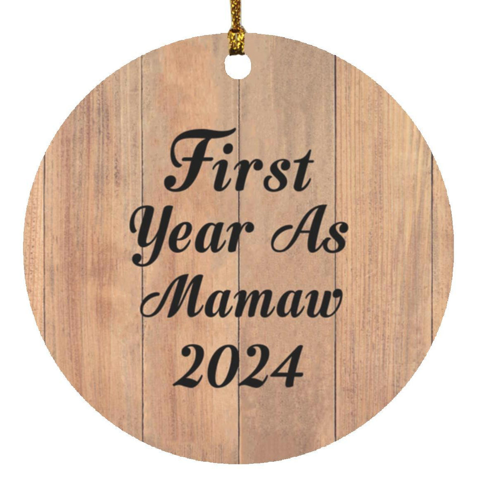 First Year As Mamaw 2024 - Circle Ornament C