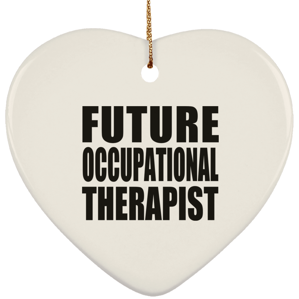 Future Occupational Therapist - Heart Ornament
