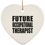 Future Occupational Therapist - Heart Ornament