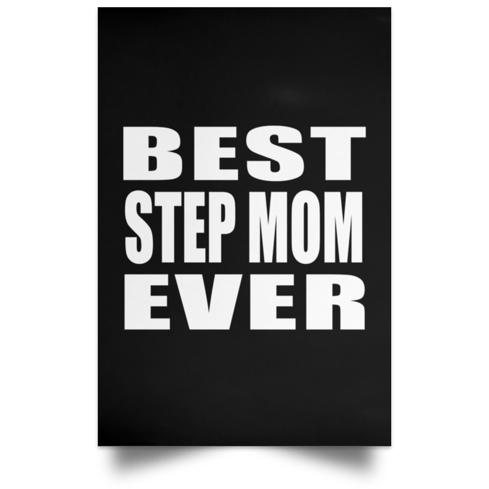 Best Step Mom Ever - Poster Portrait