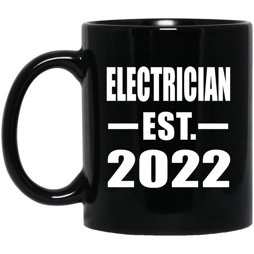 Electrician Established EST. 2022 - 11oz Coffee Mug Black