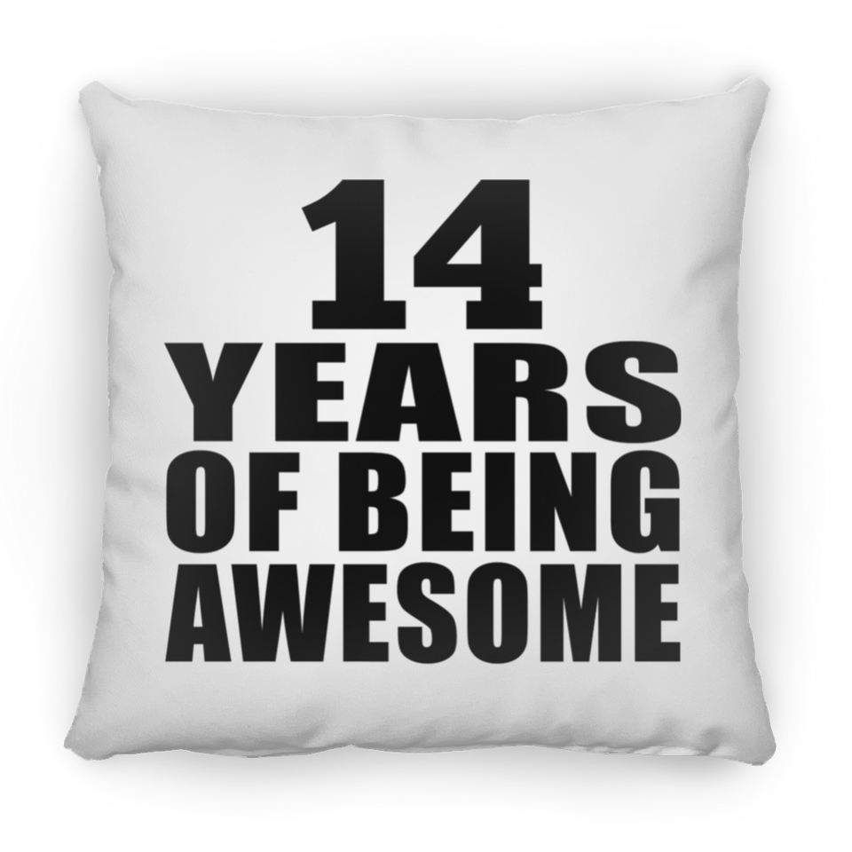 14th Birthday 14 Years Of Being Awesome - Throw Pillow