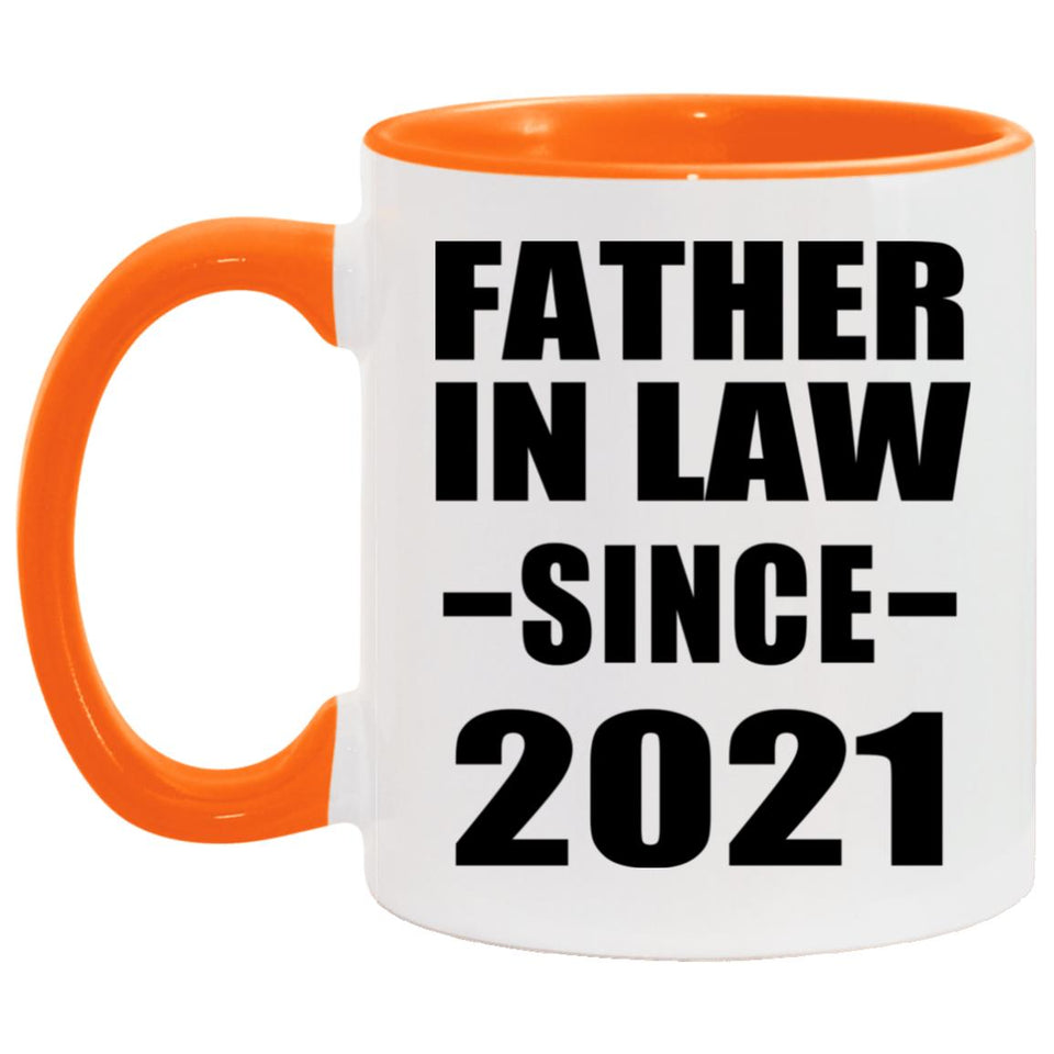 Father In Law Since 2021 - 11oz Accent Mug Orange