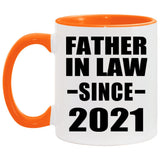 Father In Law Since 2021 - 11oz Accent Mug Orange
