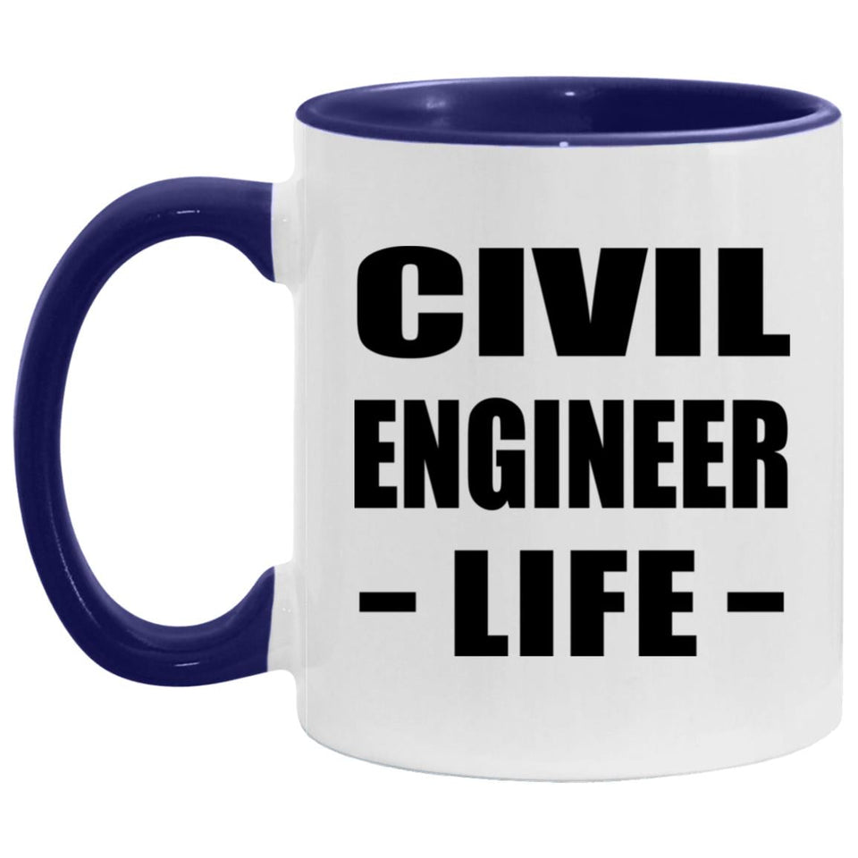 Civil Engineer Life - 11oz Accent Mug Purple