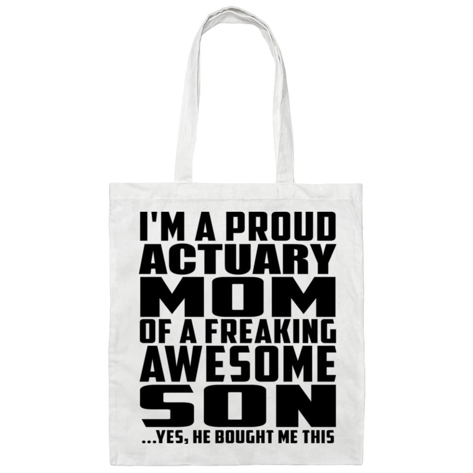 Proud Actuary Mom Of Awesome Son - Tote Bag White