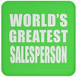 World's Greatest Salesperson - Drink Coaster