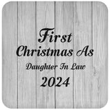First Christmas As Daughter In Law 2024 - Drink Coaster F