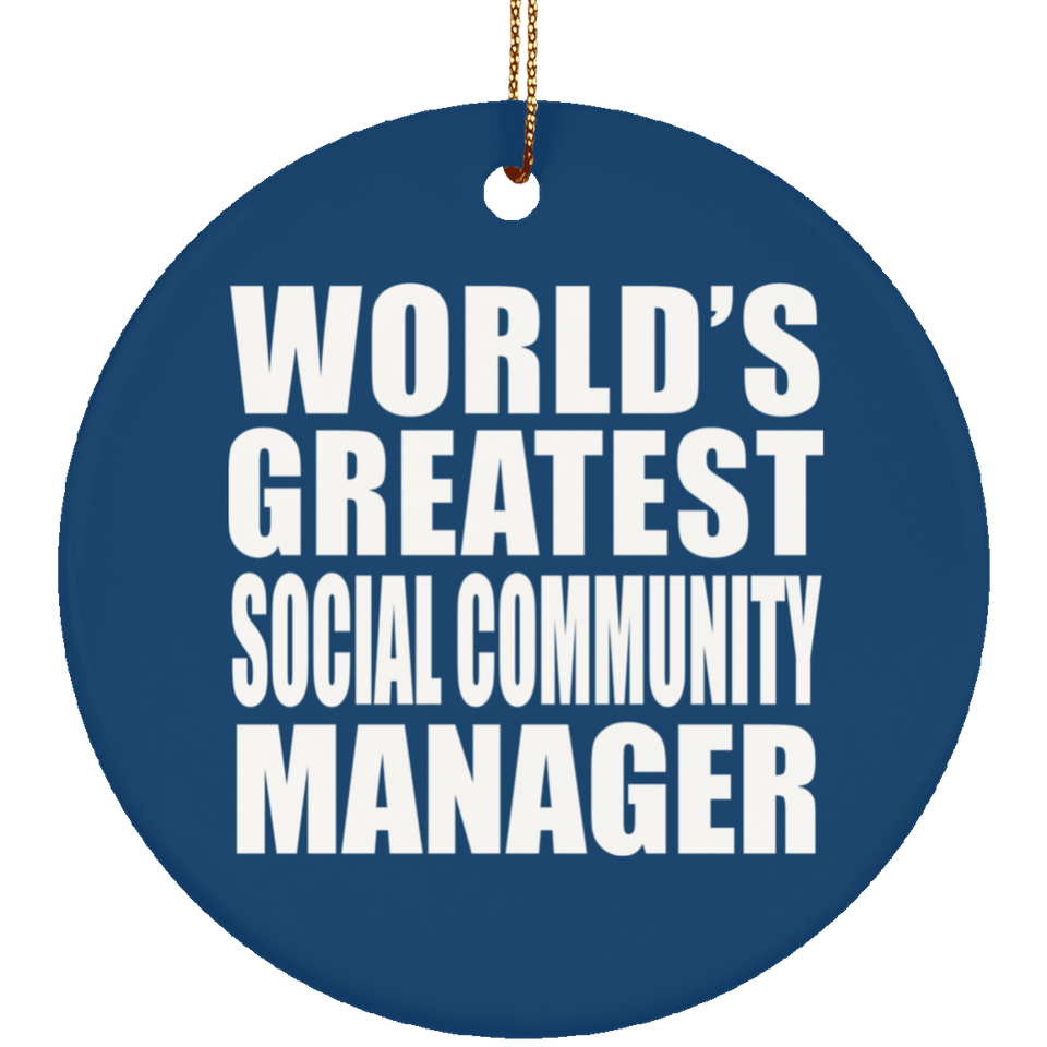 World's Greatest Social Community Manager - Circle Ornament