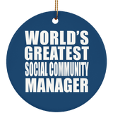 World's Greatest Social Community Manager - Circle Ornament