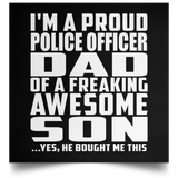 Proud Police Officer Dad Of Awesome Son - Poster Square