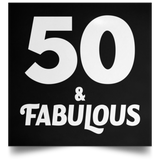 50th Birthday 50 & Fabulous - Poster Square