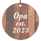 Opa Established Est. 2023 - Circle Ornament E