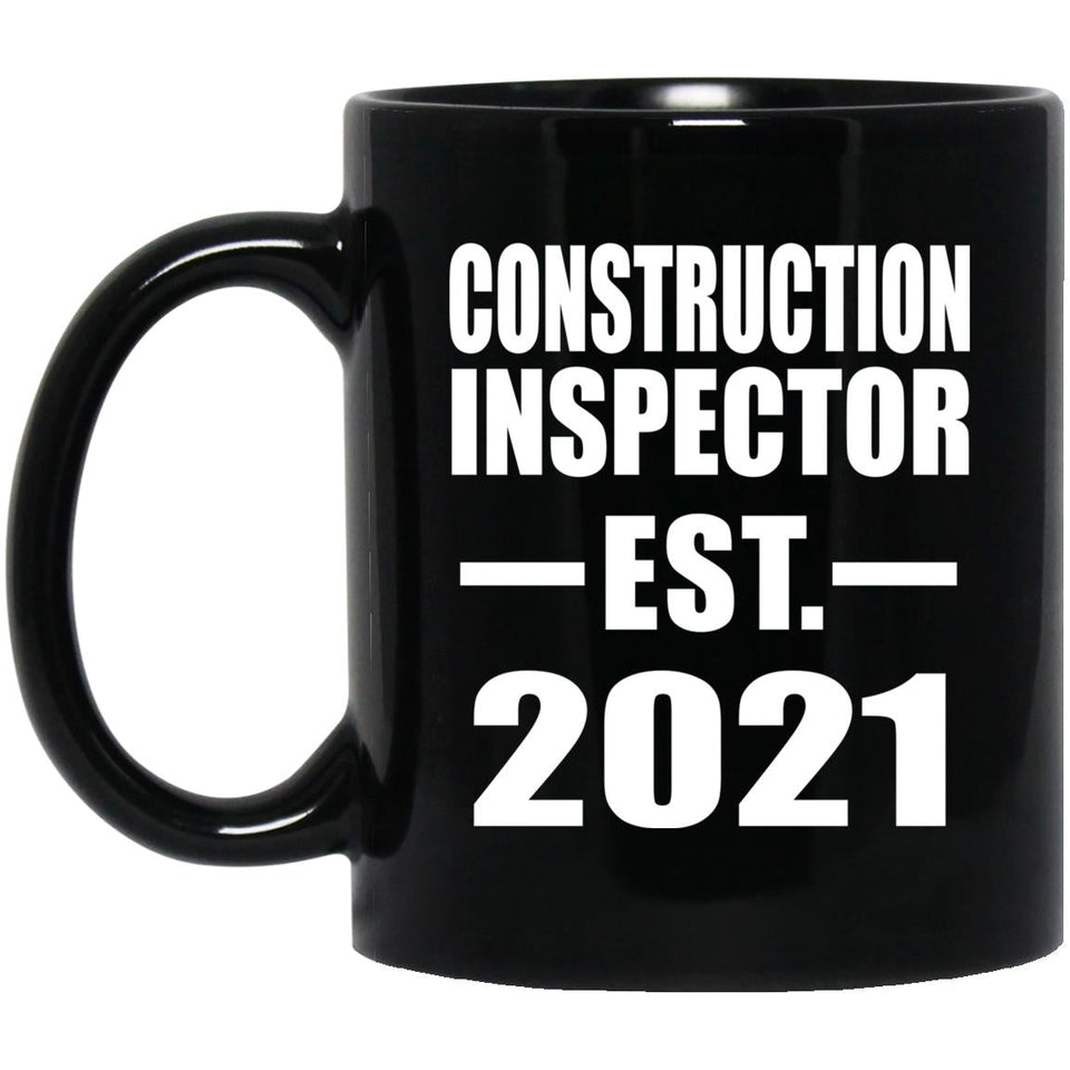Construction Inspector Established EST. 2021 - 11oz Coffee Mug Black