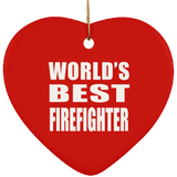World's Best Firefighter - Heart Ornament