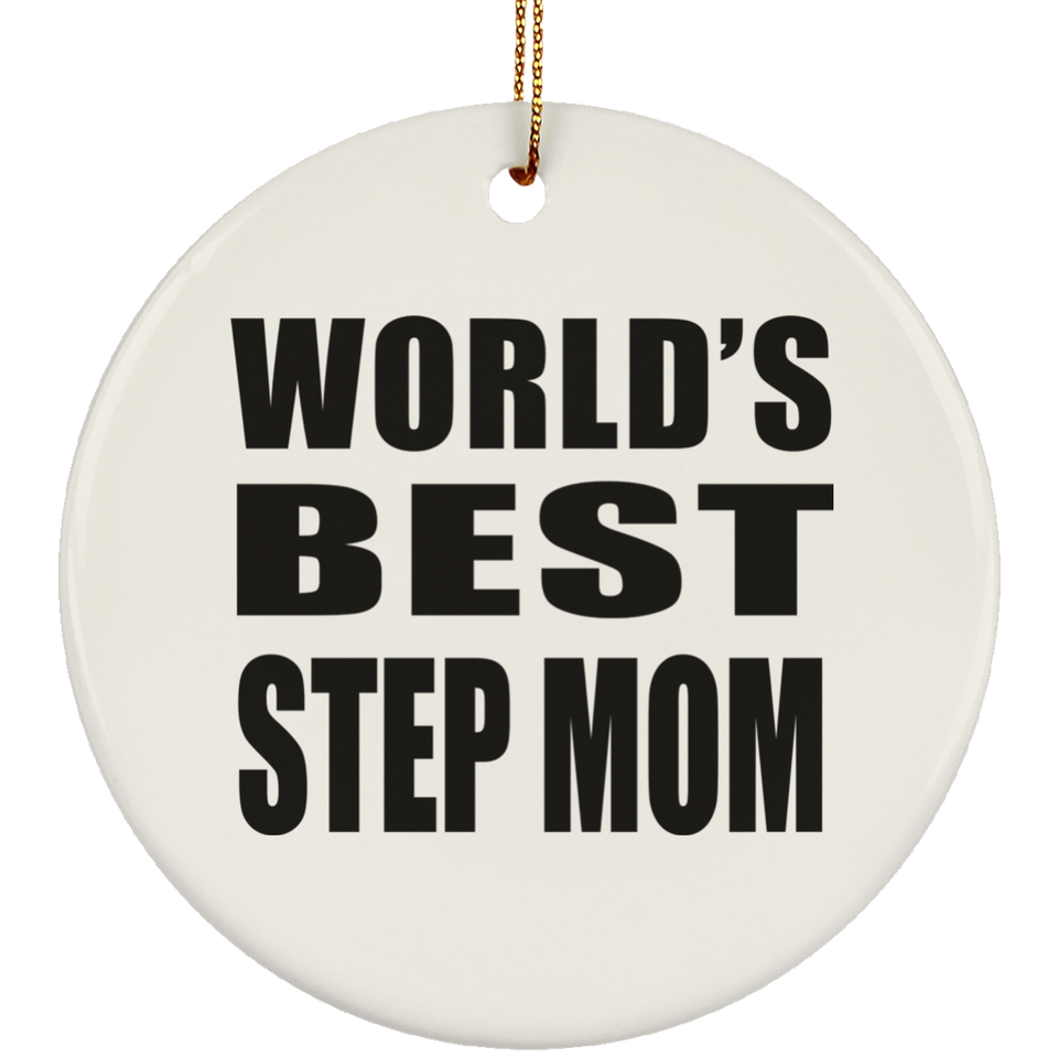 World's Best Step Mom - Circle Ornament
