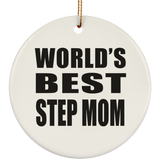 World's Best Step Mom - Circle Ornament