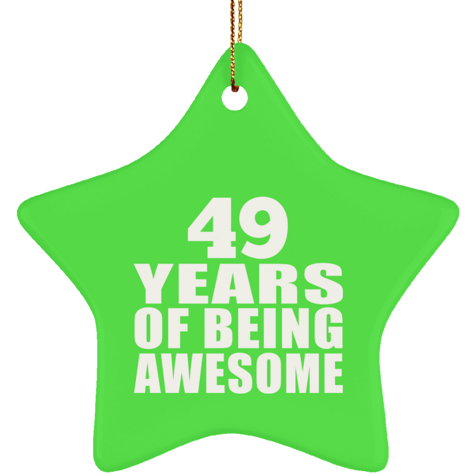 49th Birthday 49 Years Of Being Awesome - Star Ornament