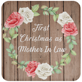 First Christmas As Mother In Law - Drink Coaster B