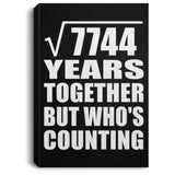 88th Anniversary Square Root of 7744 Years Who's Counting - Canvas Portrait