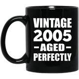 19th Birthday Vintage 2005 Aged Perfectly - 11oz Coffee Mug Black