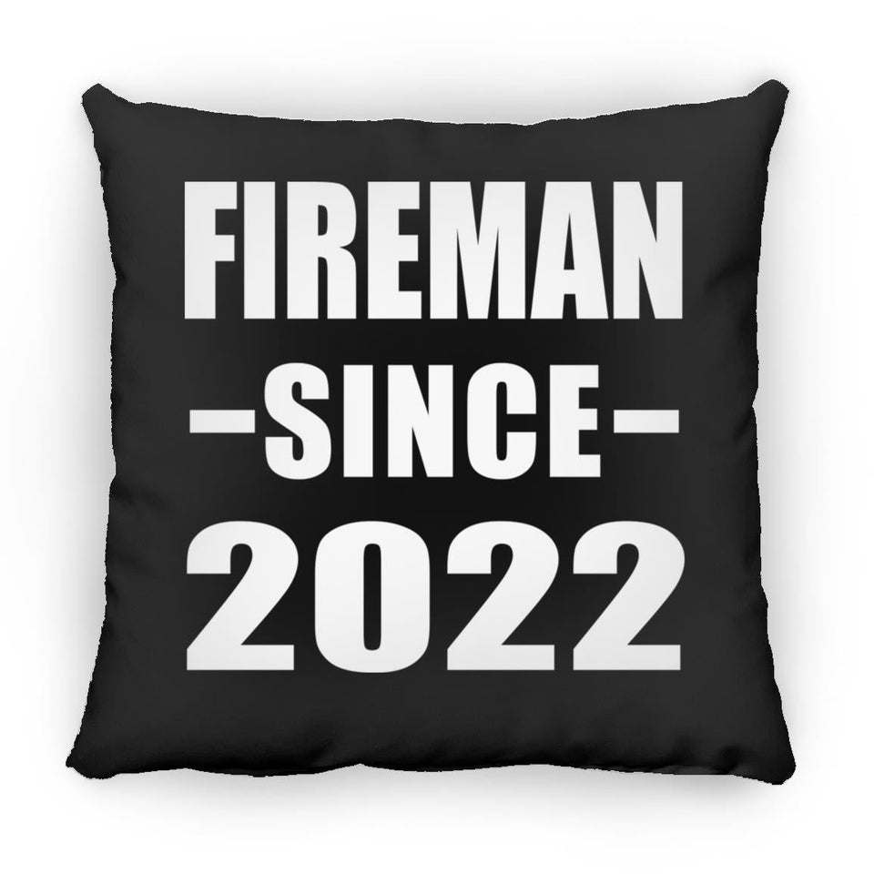 Fireman Since 2022 - Throw Pillow Black