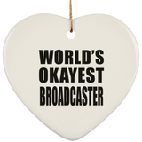 World's Okayest Broadcaster - Heart Ornament