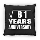 9th Anniversary Square Root of 81 Years Anniversary - Throw Pillow Black