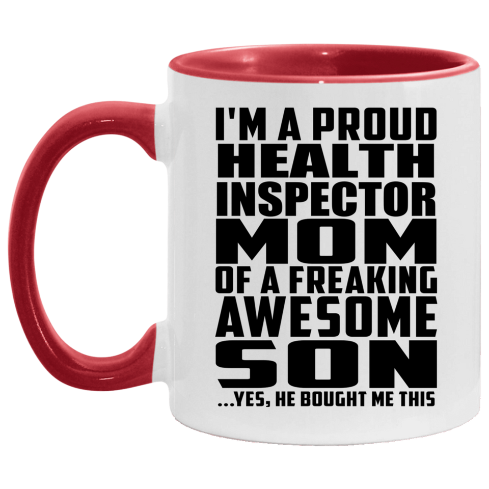 Proud Health Inspector Mom Of Awesome Son - 11oz Accent Mug Red