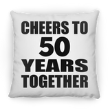 50th Anniversary Cheers To 50 Years Together - Throw Pillow