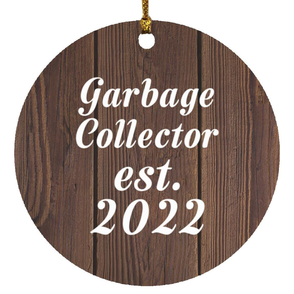 Garbage Collector Established Est. 2022 - Circle Ornament D
