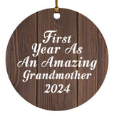 First Year As An Amazing Grandmother 2024 - Circle Ornament D