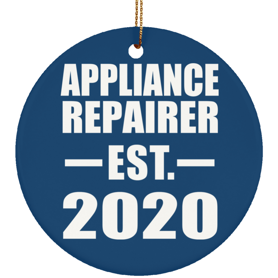 Appliance Repairer Established EST. 2020 - Circle Ornament