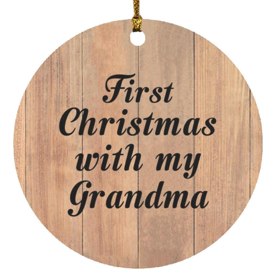 First Christmas With My Grandma - Circle Ornament C