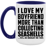 I Love My Boyfriend More Than Collecting Seashells - 15oz Accent Mug Purple