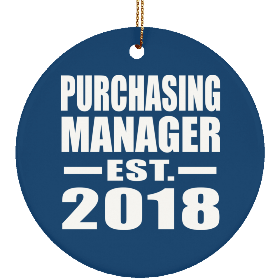 Purchasing Manager Established EST. 2018 - Circle Ornament