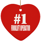 Number One #1 Forklift Operator - Heart Ornament