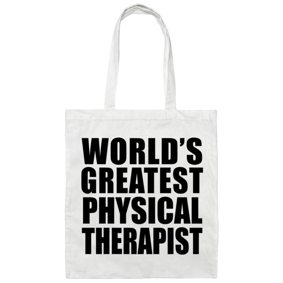 World's Greatest Physical Therapist - Tote Bag White