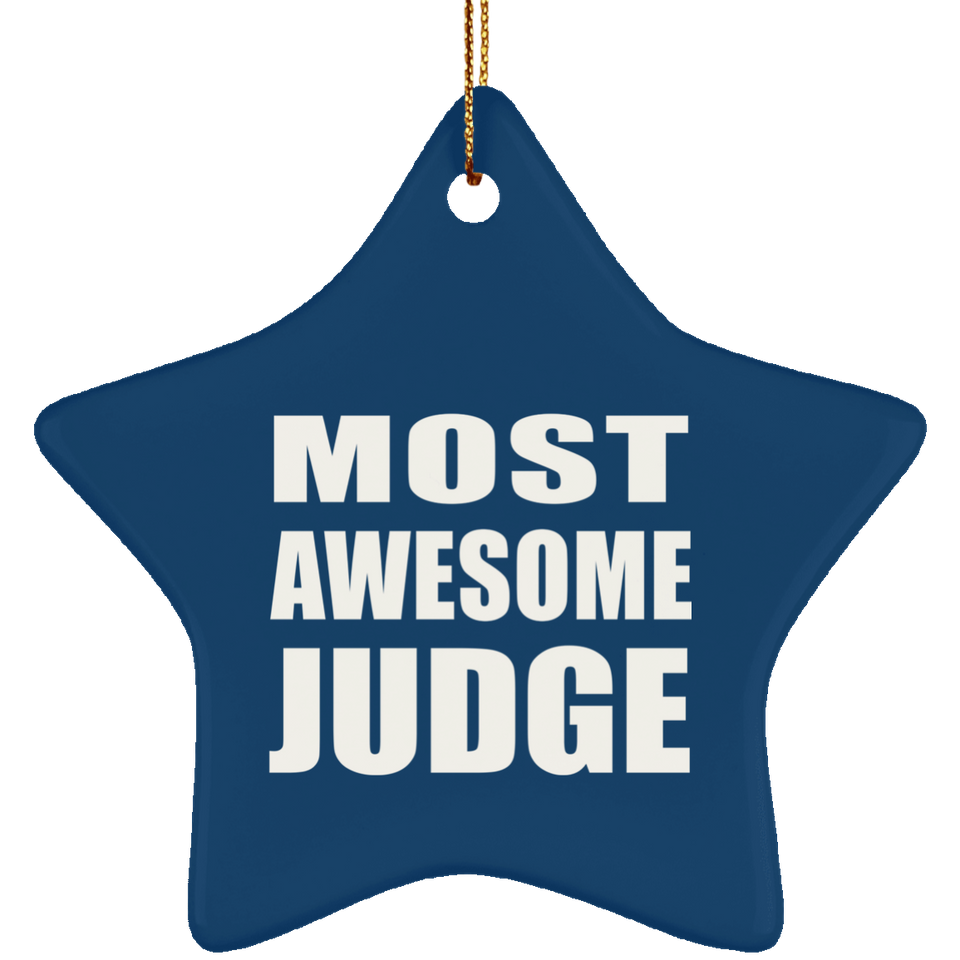 Most Awesome Judge - Star Ornament
