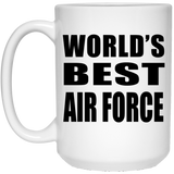 World's Best Air Force - 15 Oz Coffee Mug