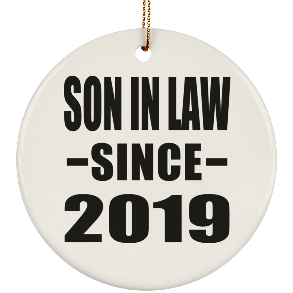 Son In Law Since 2019 - Circle Ornament