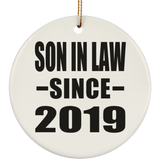 Son In Law Since 2019 - Circle Ornament