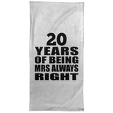 20th Anniversary 20 Years of Being Mrs Always Right - Hand Towel