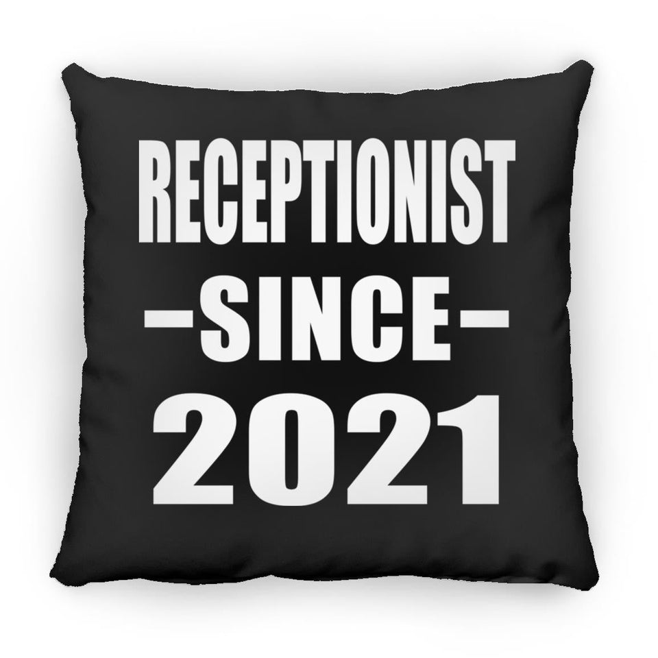 Receptionist Since 2021 - Throw Pillow Black