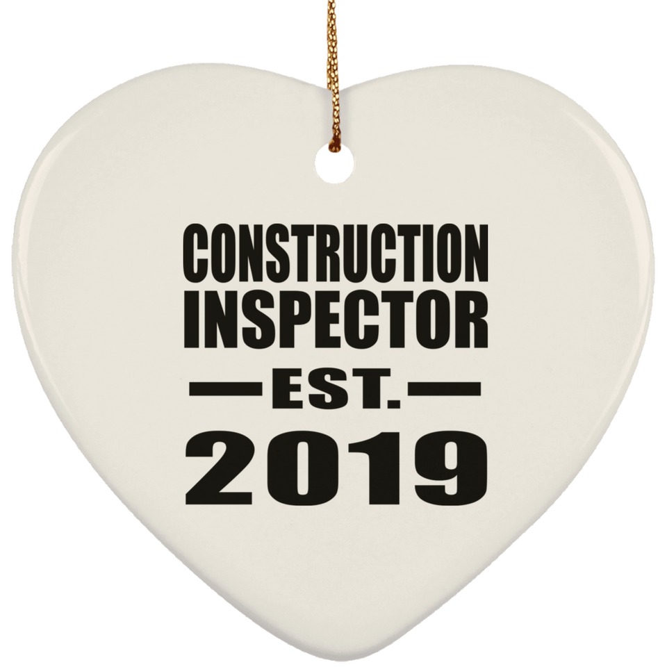 Construction Inspector Established EST. 2019 - Heart Ornament
