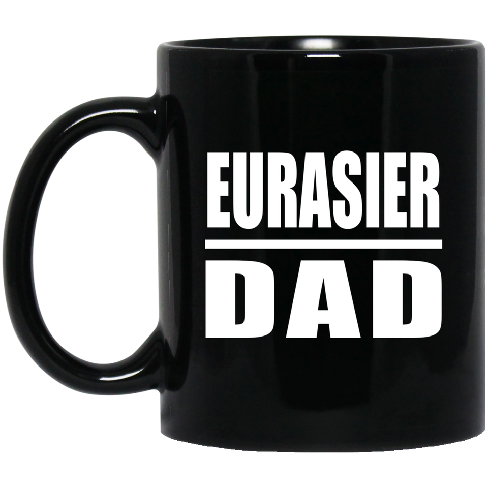 Eurasier Dad - 11oz Coffee Mug Black